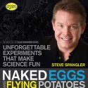 Naked Eggs and Flying Potatoes book cover